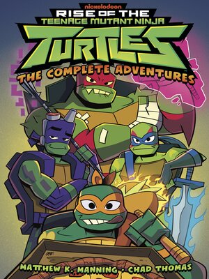 cover image of Rise of the Teenage Mutant Ninja Turtles